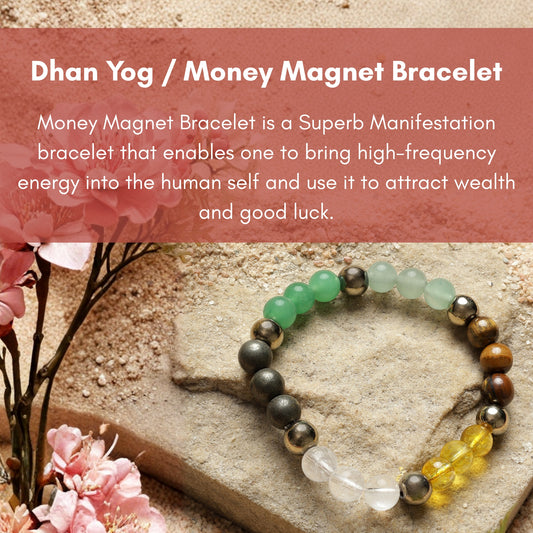 Dhan Yog / Money Magnet Bracelet